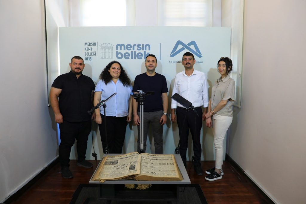 MERSİN KENT BELLEĞİ OFİSİ İLE MERSİN’İN GAZETE HAFIZASI DİJİTAL ARŞİVLE
